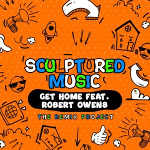 Sculptured Music – Get Home LaTique’s Rare Dub