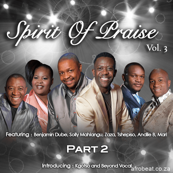 Spirit of Praise – E Baba