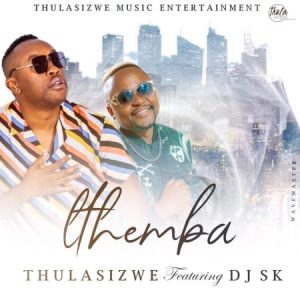 thulasizwe – ithemba ft dj sk Afro Beat Za 300x300 - Thulasizwe – Ithemba ft. DJ SK