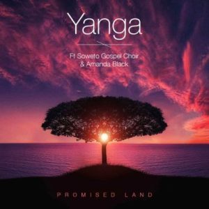 yanga – promised land ft amanda black soweto gospel choir Afro Beat Za 300x300 - Yanga – Promised Land Ft. Amanda Black &amp; Soweto Gospel Choir