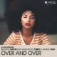 Beautiful Thieves, Wheeler Del Torro, Jaidene Veda – Over And Over (Cee ElAssaad Deeper Dub Mix)