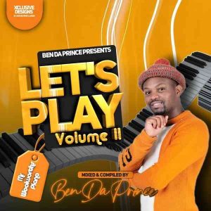 Ben Da Prince – Lets Play Vol. 11 Mix