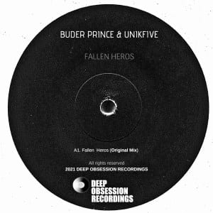 buder prince unikfive – fallen heros original mix Afro Beat Za - Buder Prince &amp; UniKfive – Fallen Heros (Original Mix)
