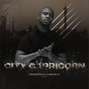 Cubique DJ – City Capricorn Intro