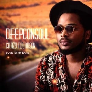 Deepconsoul, Crazy T, Dearson – Love To My Ears (St. Jovis Pure Remix)