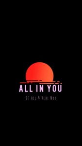 dj ace real nox – all in you slow jam Afro Beat Za 169x300 - DJ Ace &amp; Real Nox – All In You Slow Jam