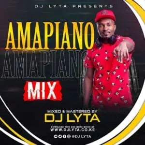 DJ Lyta – Amapiano Hit Songs 2021 Mix