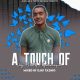 Djay Tazino – A Touch Of Deep (Strictly Chymamusique)