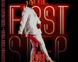 DOWNLOAD KayGee TheVibe The First Step Album