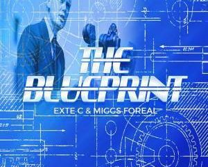 Exte C & Miggs Foreal ​–​ Blue Print