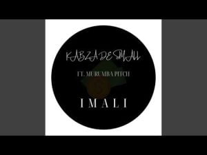 Kabza De Small & MR JazziQ – Imali Ft. Murumba Pitch