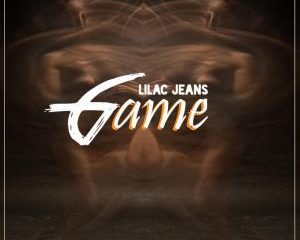 Lilac Jeans – Game Original Mix
