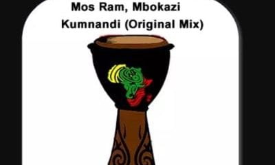 Mos Ram, Mbokazi – Kumnandi Original Mix