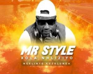 Mr Style – Xola Nhliziyo