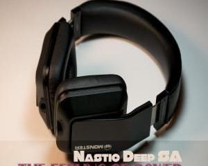 Nastic Deep SA – The Feeling of Power Ft. DJ More Wave2, DJ Mac Deep & Nylonotic D