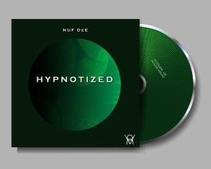Nuf Dee – Hypnotized (Nostalgic Dub)