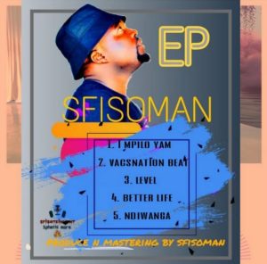 Sfisoman – I mpilo yam