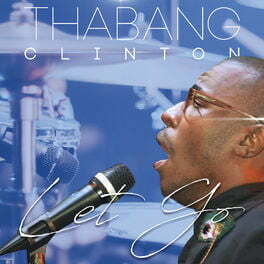 thabang clinton – let go Afro Beat Za - Thabang Clinton – Let Go