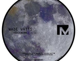 Wade Watts – Zodiac (Original Mix)