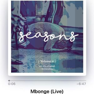 We Will Worship – Mbonge Live