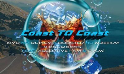 Xivo no Quincy – Coast To Coast ft. Assertive Fam, Bobstar no Mzeekay, S.A.M & DrumBoss SA