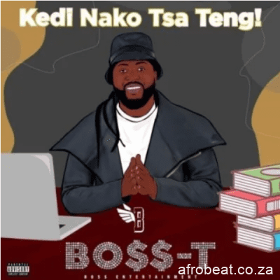 Boss-T – Ubusha Bami ft. Busta 929 & Mgiftoz SA