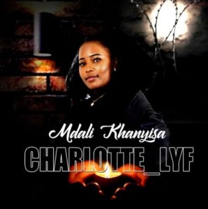 charlotte lyf – mdali khanyisa Afro Beat Za 298x300 - Charlotte Lyf – Mdali Khanyisa