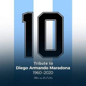 dj ace – tribute to diego maradona slow jam mix Afro Beat Za 300x300 - DJ Ace – Tribute To Diego Maradona (Slow Jam Mix)