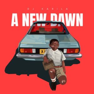 DJ Kabila – New Dawn ft. Xolisa Dlamini