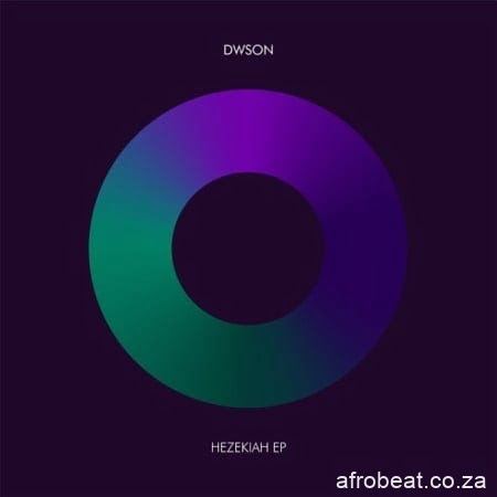 Dwson – Hezekiah