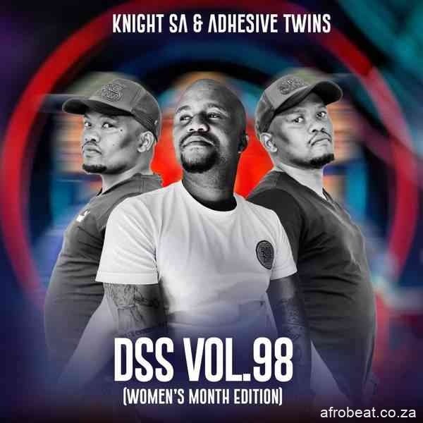 KnightSA89 & Adhesive Twins – Deeper Soulful Sounds Vol.98 Mix (Women’s Month Edition) (Audio)