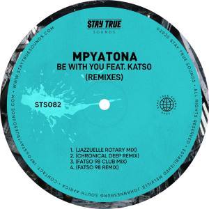 Mpyatona, Katso – Be With You – Be With You (Fatso 98 Club Mix)