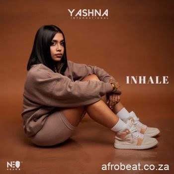 Yashna – Inhale