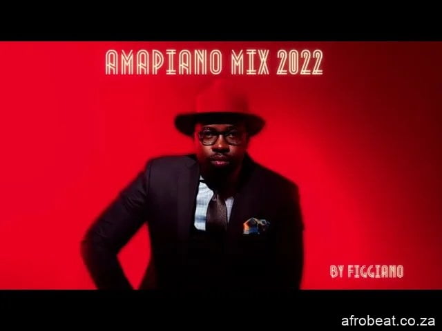 Figgiano  Ft Nkosazana Daughter – Amapiano Mix 2022 September (Song)