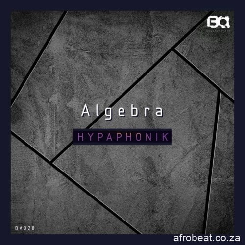 Hypaphonik – Algebra Original Mix (Song)