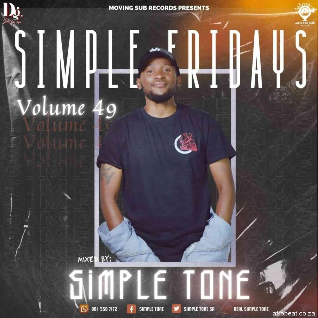 Simple Tone – Simple Fridays Vol 049 Mix (Song)